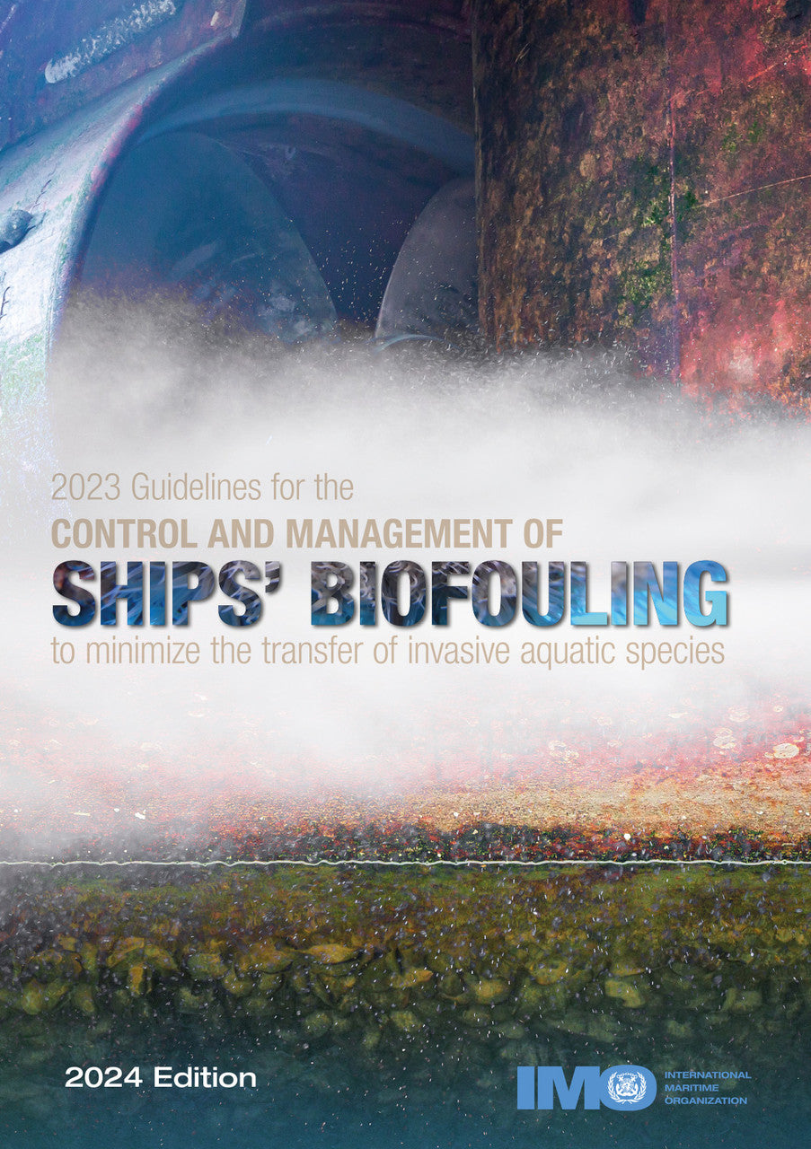 Buy Ships' Biofouling Control and Management 2024 Edition The Chart