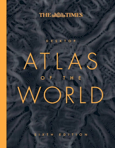 The Times Desktop Atlas of the World (6th Edition)