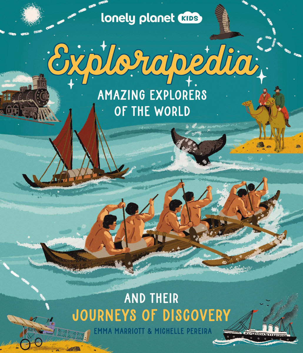 Buy Lonely Planet Kids Explorapedia: Amazing Explorers of the World and ...